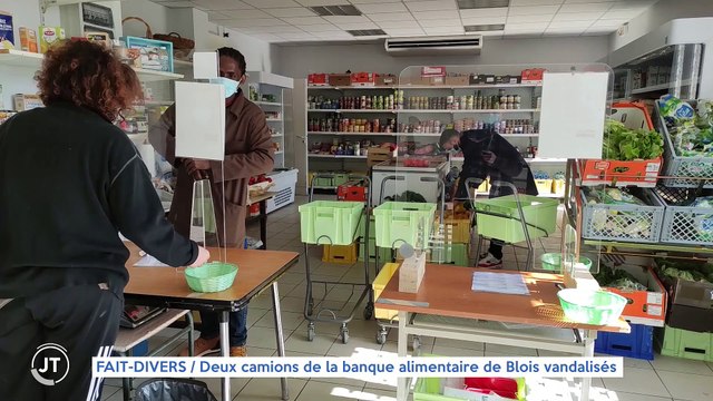 Le Journal - 23/03/2021 - FAIT-DIVERS / Deux camions de la banque alimentaire de Blois vandalisés