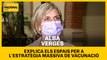 Alba Vergés explica els espais per a l'estratègia massiva de vacunació