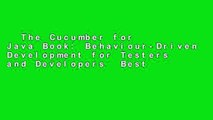 The Cucumber for Java Book: Behaviour-Driven Development for Testers and Developers  Best