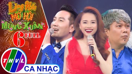 Làng Hài Mở Hội Mừng Xuân 2021 - Tập 6: Nợ duyên