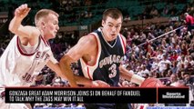 Former Gonzaga Legend Adam Morrison on What Makes the Bulldogs So Special