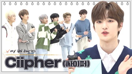 [Pops in Seoul] MY IDOL DIARIES I like you♪ "Ciipher(싸이퍼)" Edition!