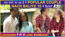 This Popular Couple Approached For Nach Baliye 10