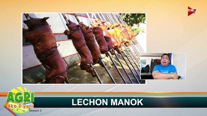 “LECHON MANOK” Ep.8 AGRI Ako D’yan