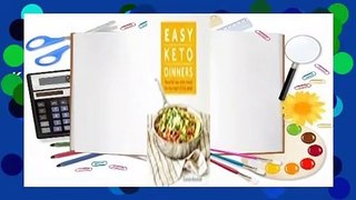 Full version  Easy Keto Dinners: Flavorful Low-Carb Meals for Any Night of the Week  Best Sellers
