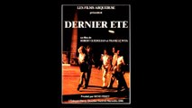 DERNIER ÉTÉ (1981) en français HD (remaster)