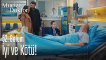 İyi ve kötü! - Mucize Doktor 52. Bölüm