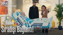 Sıradışı bağlantı! - Mucize Doktor 52. Bölüm