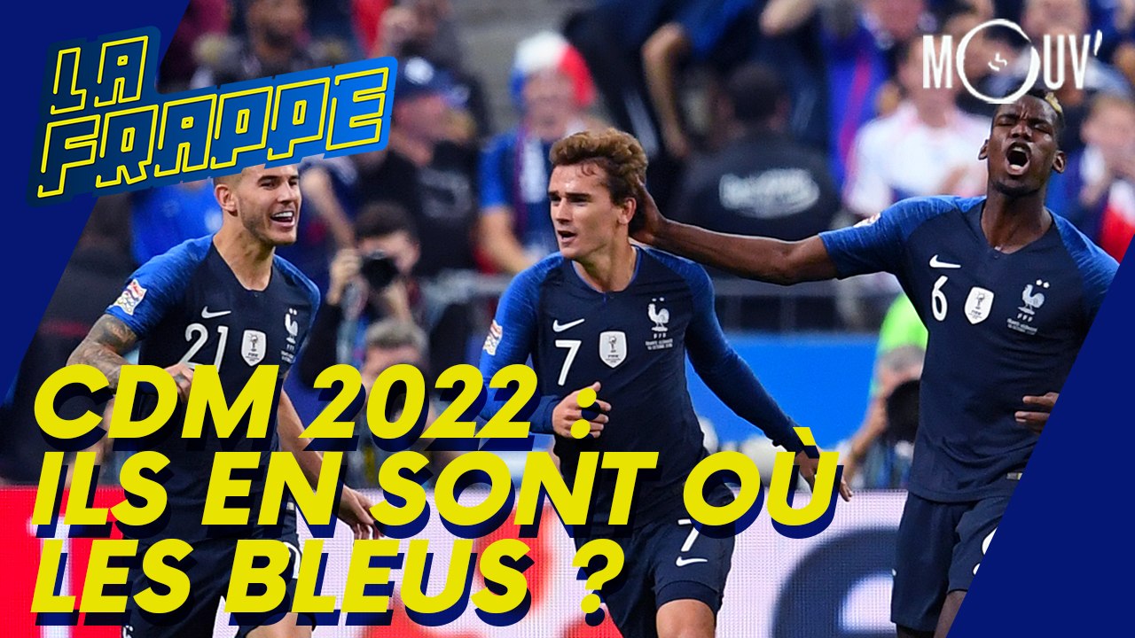 Coupe du Monde 2022: ils en sont où les Bleus ?