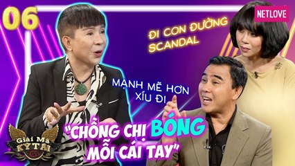 Giải Mã Kỳ Tài 2020 | Mùa 2 - Tập 06: Long Nhật cực men khiến vợ hoa hậu một lòng yêu thương