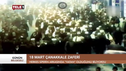 TELE1'den 18 Mart Çanakkale Zaferi ve Şehitleri Anma Günü belgeseli