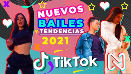 NUEVOS BAILES Y TENDENCIAS DE TIK TOK 2021