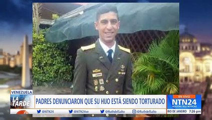 Padres del teniente desaparecido, Franklin Caldera: "Está siendo vilmente torturado"