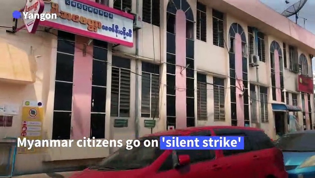 Anti-coup protesters hold nationwide "silent strike" across Myanmar