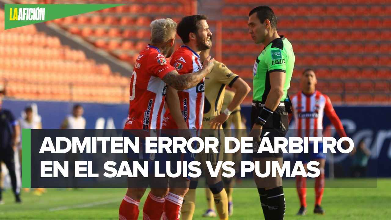 Arturo Brizio admite error de árbitro al anular gol en el San Luis vs Pumas