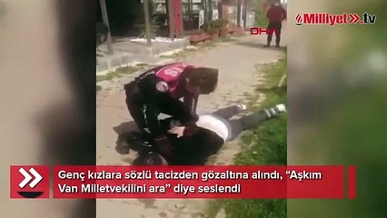Gözaltına alınan tacizci polisi tehdit etti!