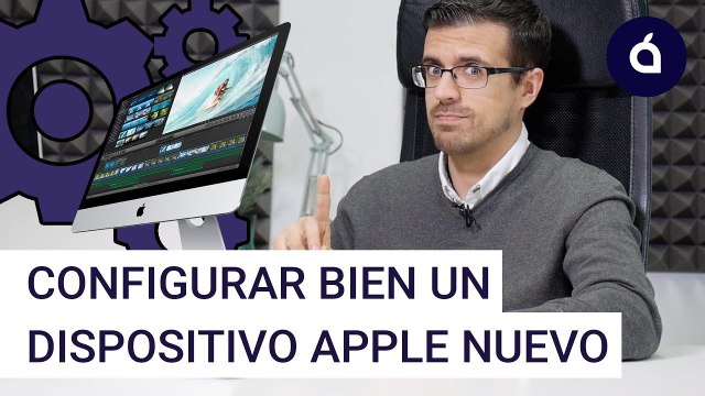 CÓMO CONFIGURAR un IPHONE, IPAD o IMAC MACBOOK BIEN