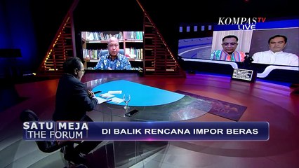 Berapa Besar Margin Yang Didapat Importir Beras? | SATU MEJA THE FORUM (3)