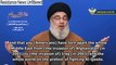 Nasrallah: CIA Director demanded release of top al-Qaeda leader (Yemen leaks)