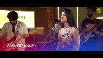 Tere Jeya Hor Disda _ Cover By Parneet Kaur _ Sing Dil Se _ Kiven Mukhde Ton _ Nusrat Fateh Ali Khan