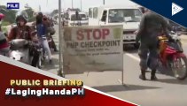 PNP, patuloy ang mahigpit na pagbabantay sa mga quarantine checkpoints