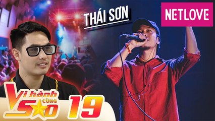 Vi Hành Cùng Sao - Tập 19