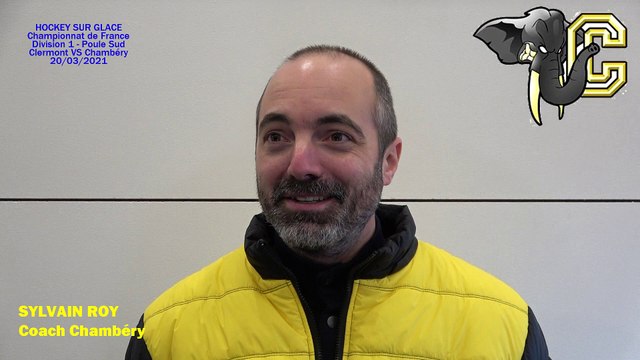 Hockey sur glace Interview de Sylvain Roy Coach des Eléphants de Chambéry, 20/03/2021 (D1 Poule Sud – J8 Clermont-Ferrand VS Chambéry)