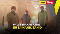 PAU: Pesanan awal, Ku Li, Najib, Zahid
