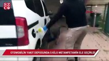 Aracın yakıt deposundan 5 kilo metamfetamin çıktı