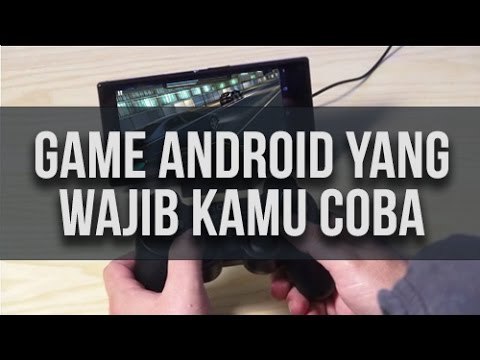 5 Game Paling Seru di Android yang Wajib Kamu Coba