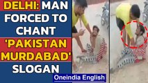 Delhi: Man thrashed and forced to chant slogans, one man arrested| Oneindia News