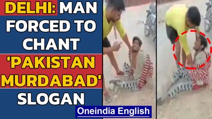 Delhi: Man thrashed and forced to chant slogans, one man arrested| Oneindia News