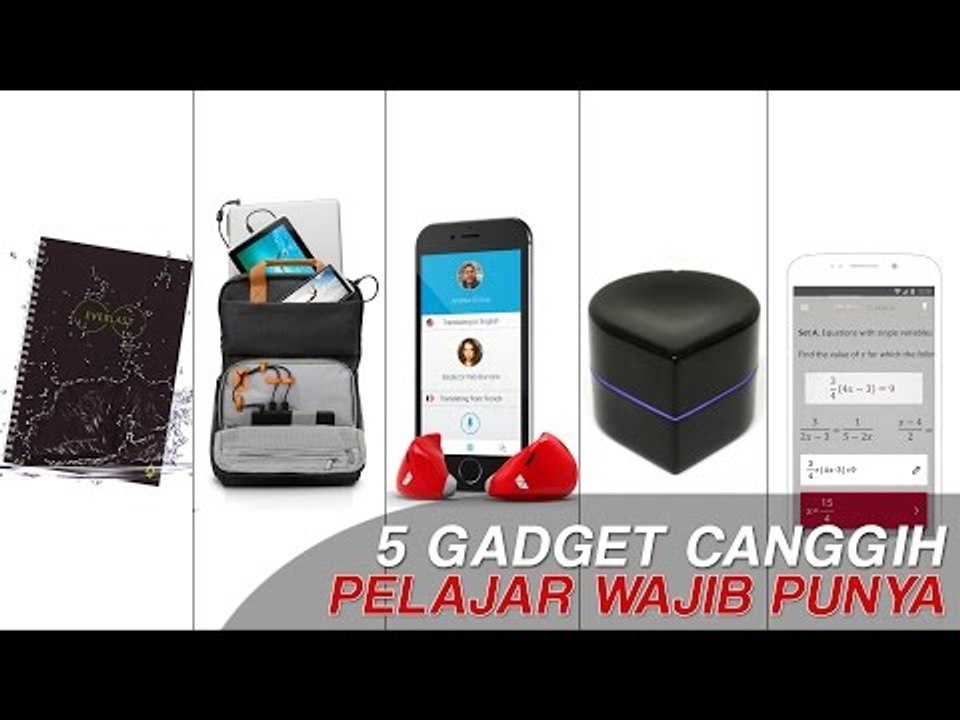 5 Gadget yang Harus Dimiliki Seluruh Pelajar di...
