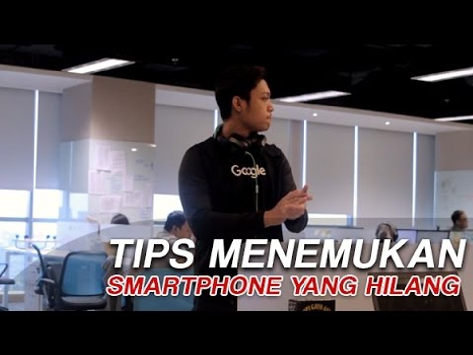 Tips Menemukan Smartphone yang Hilang