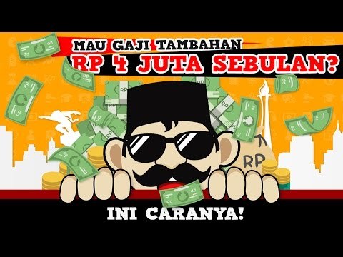 Mau Gaji Tambahan Rp 4 Juta Sebulan? Ini Caranya!
