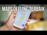 5 Aplikasi GPS Maps Offline Terbaik Wajib Punya
