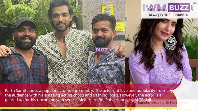 Parth Samthaan celebrates after pack up for his latest web series, Karishma Tanna calls him “Hero”
