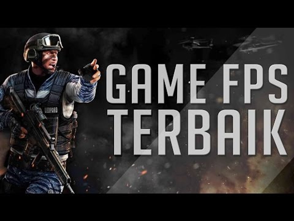 5 Game FPS Gratis Terbaik di Android Tahun 2017