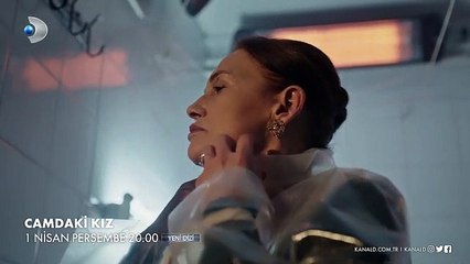 Camdaki Kız'ın yeni tanıtımına damga vuran sahne