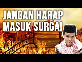 5 Hal Ini Membuat Manusia TIDAK AKAN Masuk Surga