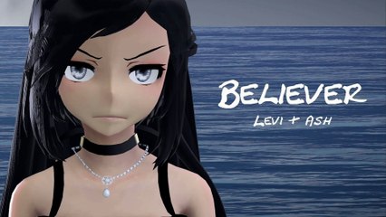【Nightcore/MMD】BELIEVER - Imagine Dragons - Levi & Ash