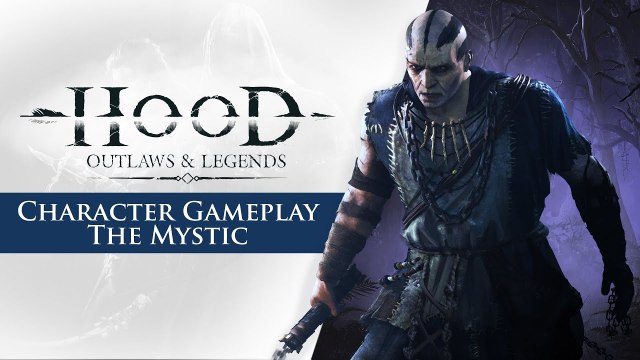 Hood: Outlaws & Legends - Gameplay Tráiler del Mystic