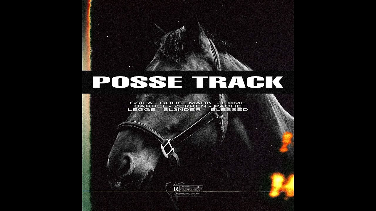 Ssifaa - POSSE TRACK ft. CurseMark, Emme, Barrel, Zekken, Pache, Legge, Sl3nder, Blessed