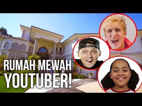 BIKIN NGIRI!! INI 5 YOUTUBER DENGAN RUMAH PALING MEWAH