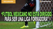 Liga MX y el discurso contradictorio con la formación de jóvenes mexicanos