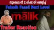 Malik Official Trailer Reaction | Mahesh Narayanan | Fahadh Faasil | FilmiBeat Malayalam