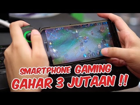 4 Smartphone Gaming 3 Jutaan Terbaik dan Paling BUAS!