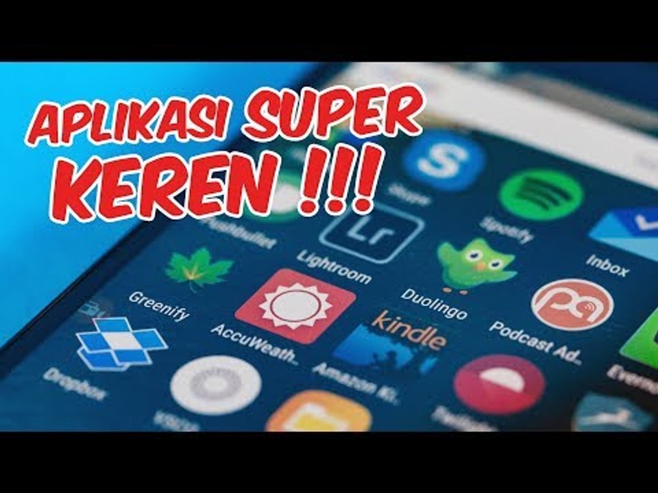4 Aplikasi Keren 2018 yang Bakal Bikin HP Makin Canggih dan "Ngebut"