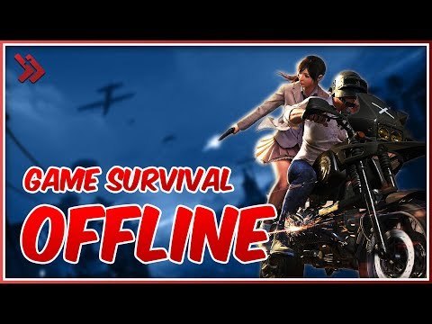 Gak Pake Data! 5 Game Survival Offline Terbaik 2019!