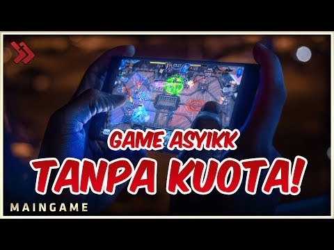 TANPA KUOTA! 6 Game Offline Terbaik di Bulan Maret 2019! #MAMAMAINGAME